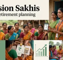 Pension Sakhis to bring retirement security to rural households across India
